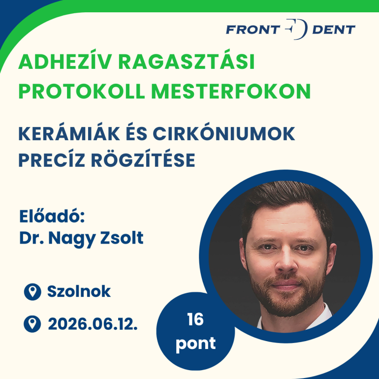 Adhezív ragasztási protokoll a mindennapi gyakorlatban