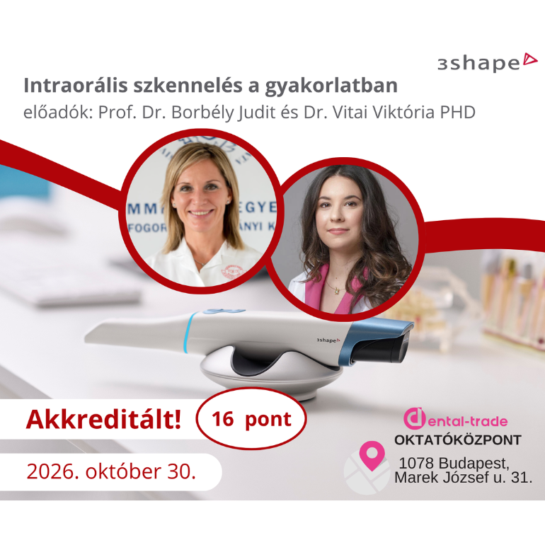 Intraorális szkennelés a gyakorlatban kurzus