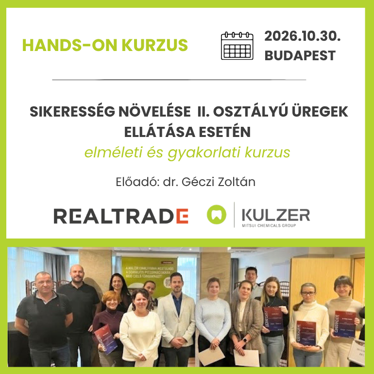 Sikeresség növelése II.osztályú üregek ellátása esetén elméleti és gyakorlati kurzus