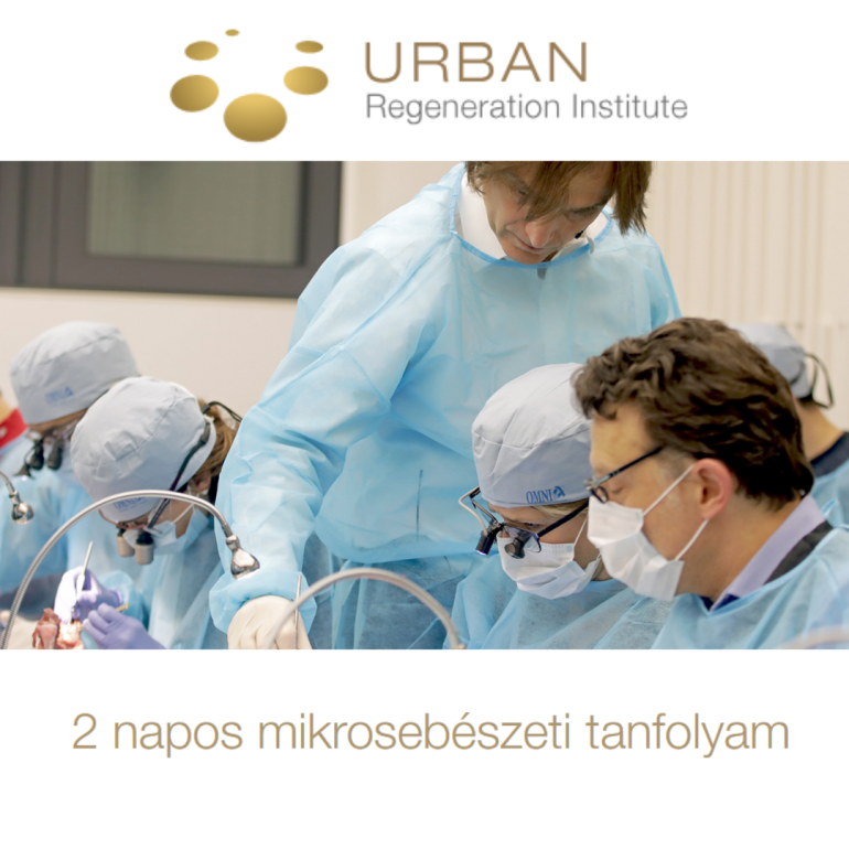 2-Day Microsurgery Course - Bevezetés a mikrosebészetbe