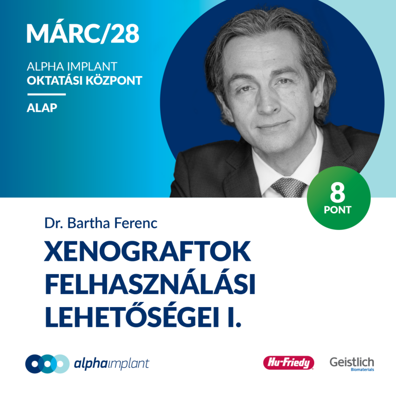 Xenograftok felhasználási lehetőségei az irányított csontregenerációban (GBR) és az implantátumok körüli lágyszövetplasztikában I.