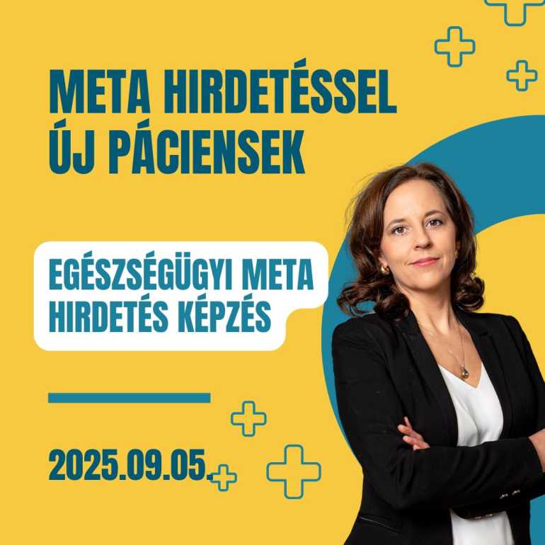 Egészségügyi Meta kampányok lépésről lépésre