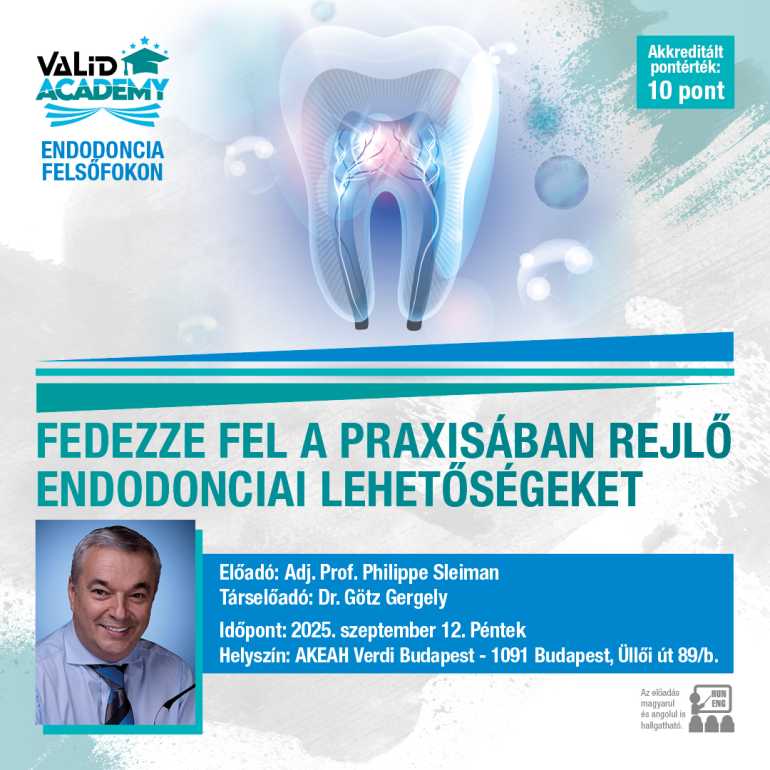 VaLiD-Academy: Endodoncia felsőfokon