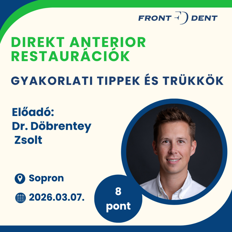 Direkt anterior restaurációk - Gyakorlati tippek és trükkök