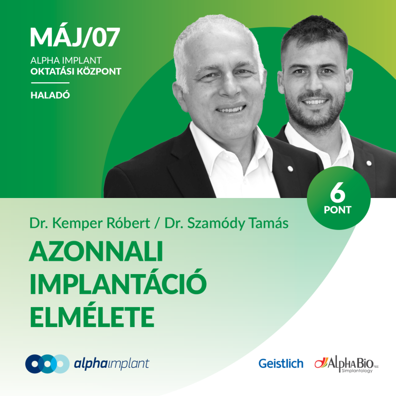 Azonnali implantáció elmélete és gyakorlata