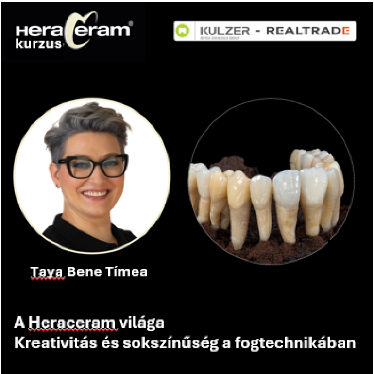 A Heraceram világa – Kreativitás és sokszínűség a fogtechnikában